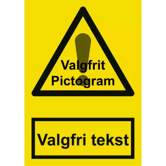 Advarselsskilt med egen tekst og eget pictogram - 
